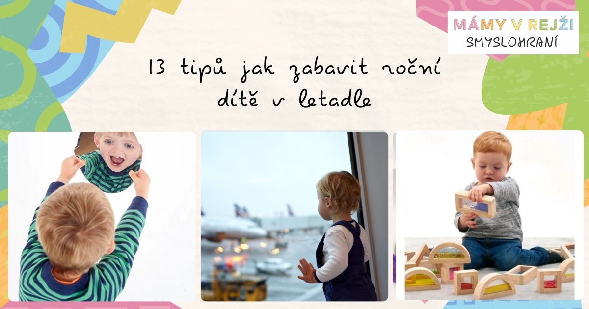 13 tipů jak zabavit roční dítě v letadle